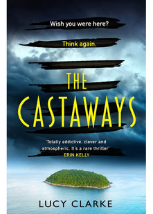 The Castaways: Escape far away with the most gripping, twisty crime thriller book for 2021: Gripping and twisty, pre-order the hottest crime thriller book for 2021