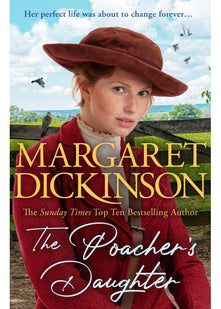 The Poacher's Daughter: The Heartwarming Page-turner From One of the UK's Favourite Saga Writers