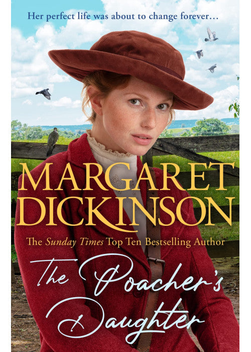 The Poacher's Daughter: The Heartwarming Page-turner From One of the UK's Favourite Saga Writers