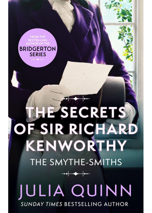 The Secrets of Sir Richard Kenworthy (Smythe-Smith Quartet)