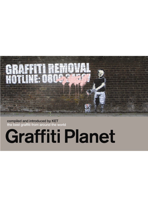 Graffiti Planet: The Best Graffiti from Around the World