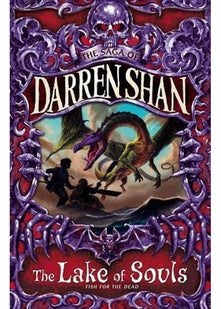 The Lake of Souls (Saga of Darren Shan)