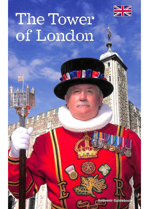 The Tower of London Suvenir Guidebook