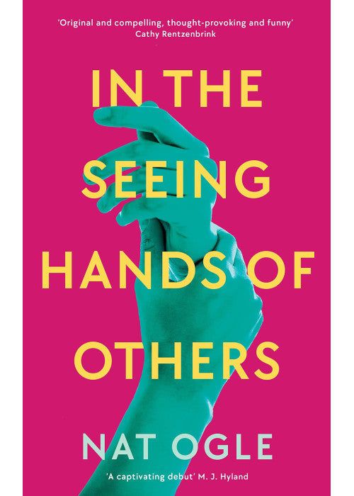 In the Seeing Hands of Others