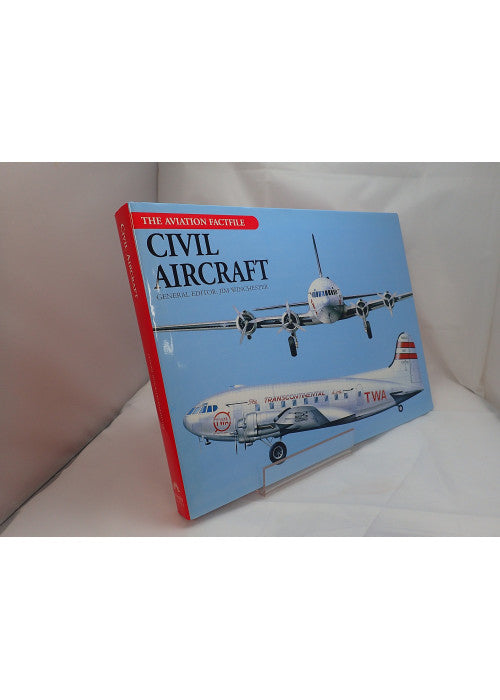 Civil Aircraft (The Aviation Factfile)