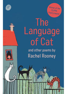 The Language of Cat: And Other Poems