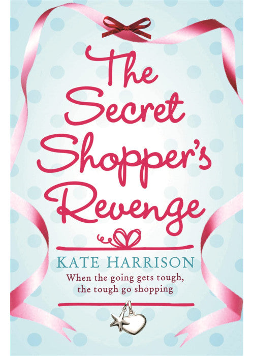 The Secret Shopper's Revenge (Secret Shopper series)