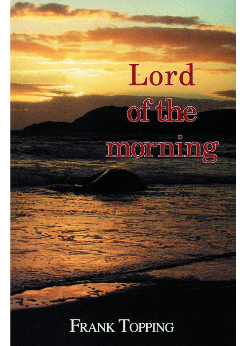 Lord of the Morning (Frank Topping)