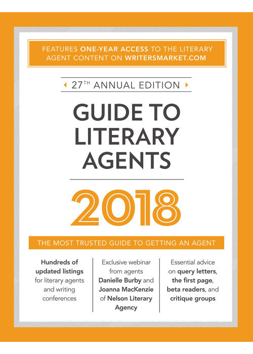 Guide to Literary Agents 2017: The Most Trusted Guide to Getting Published