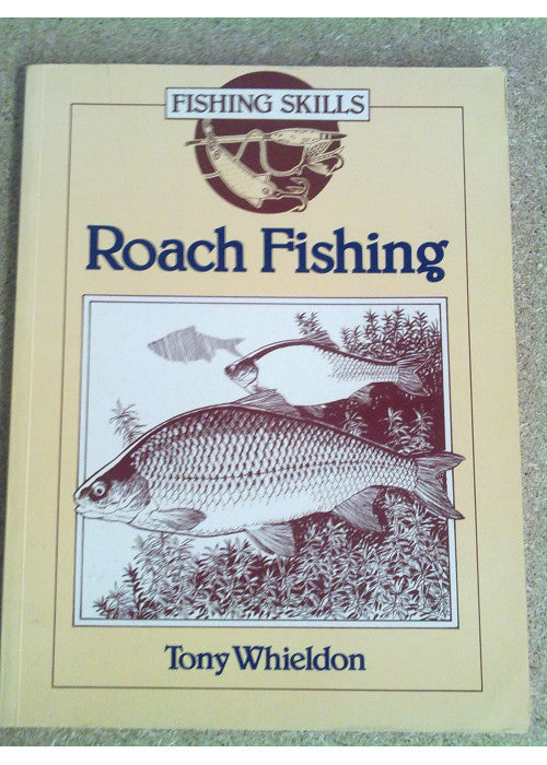 Roach Fishing (Fishing Skills S.)