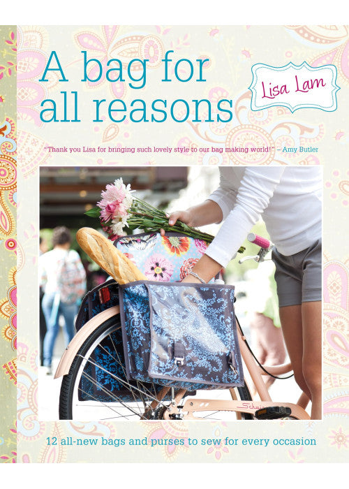 3 Beautiful Bags: 12 All-New Bags and Purses to Sew for Every Occasion