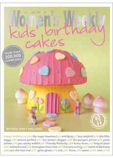 Kids Birthday Cakes (The Australian Women's Weekly Essentials)