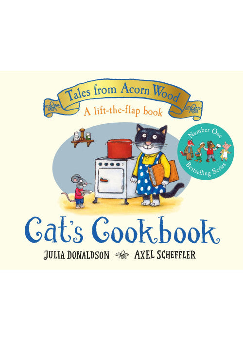 Cat's Cookbook: A Lift-the-flap Story (Tales From Acorn Wood, 5)