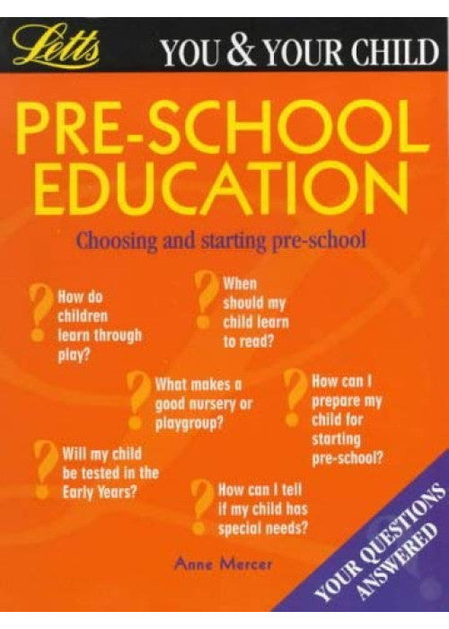 Pre-School Education (You And Your Child)