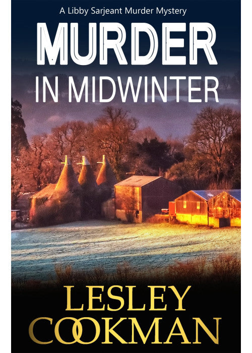 Murder in Midwinter: A Libby Sarjeant Mystery (A Libby Sarjeant Murder Mystery Series)