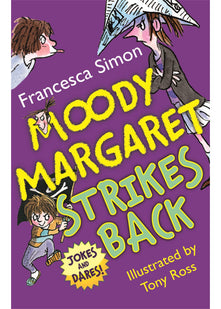 Moody Margaret Strikes Back: Jokes and Dares! (Horrid Henry)