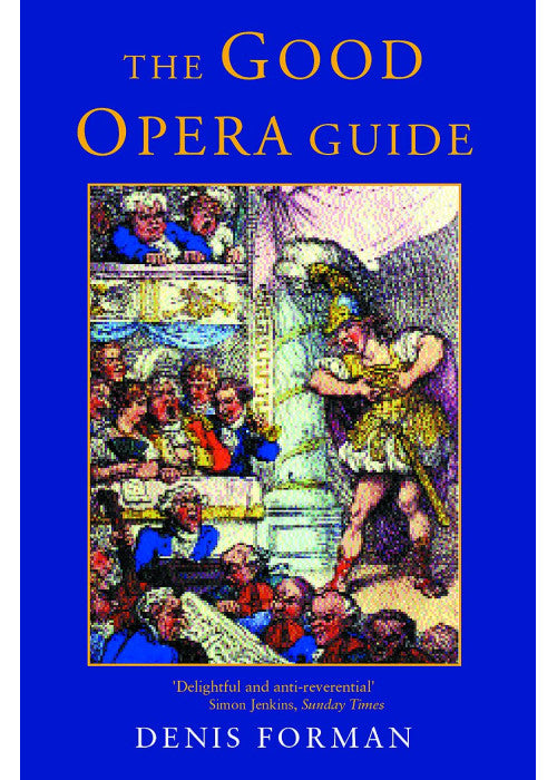 The Good Opera Guide: The Soul Of London