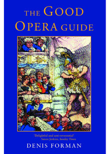 The Good Opera Guide: The Soul Of London