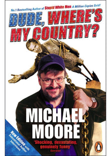 Dude, Where's My Country?