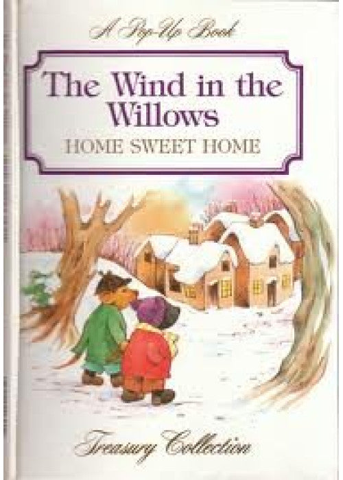THE WIND IN THE WILLOWS HOME SWEET HOME