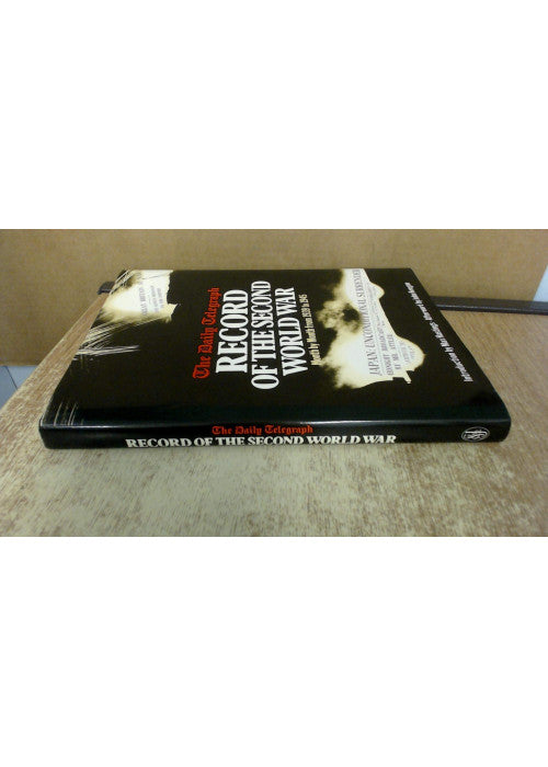 "Daily Telegraph" Record of the Second World War Month by Month, 1939-45