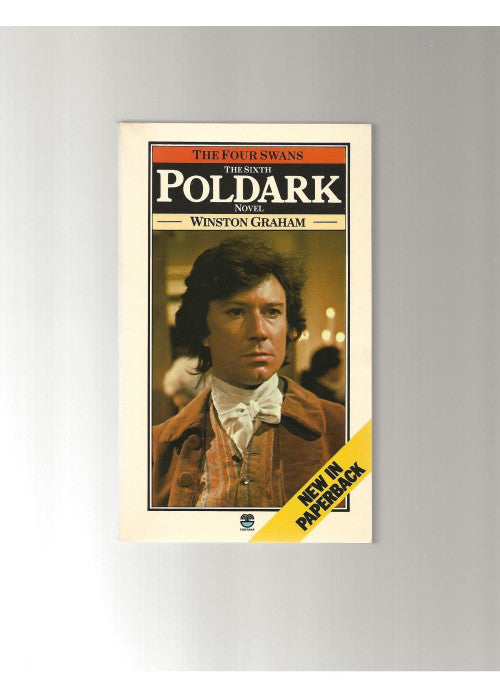 The Four Swans: A Novel of Cornwall, 1795-1797 (Poldark 6)