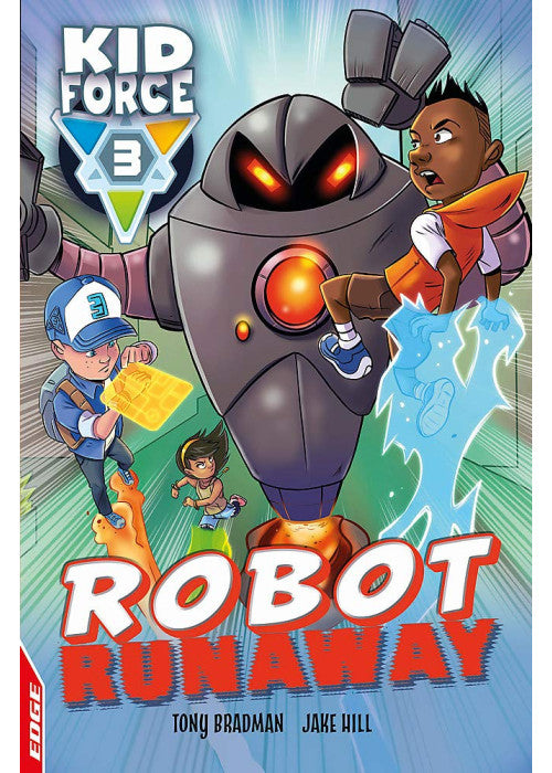 EDGE: Kid Force 3: Robot Runaway