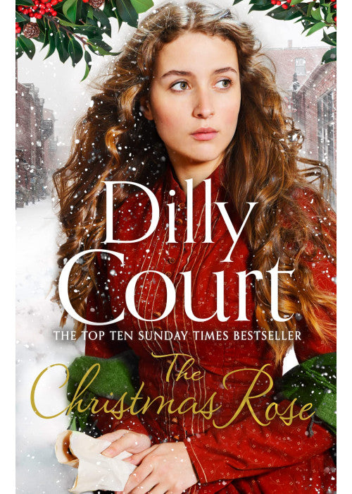 The Christmas Rose: The most heart-warming Christmas novel, from the Sunday Times bestseller: Book 3 (The River Maid)