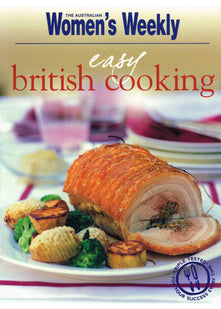 Easy British Cooking (The Australian Women's Weekly Essentials)