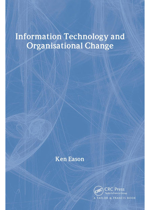 Information Technology And Organisational Change