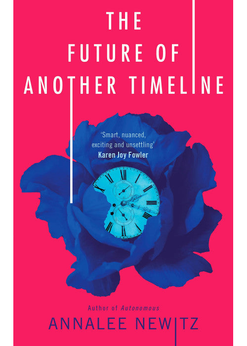 The Future of Another Timeline