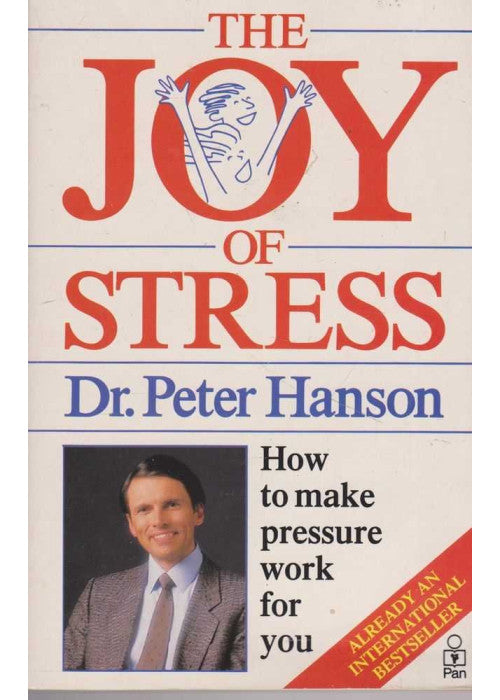 The Joy of Stress