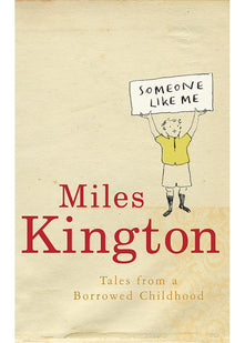Someone Like Me: Tales from a Borrowed Childhood