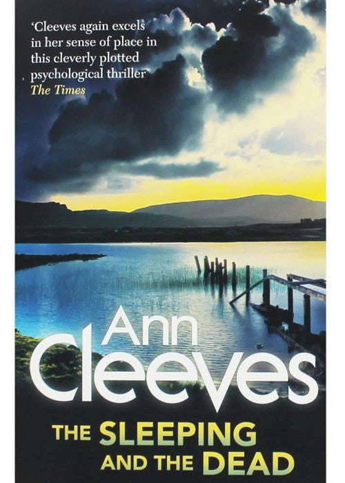 Ann Cleeves The Sleeping and the Dead