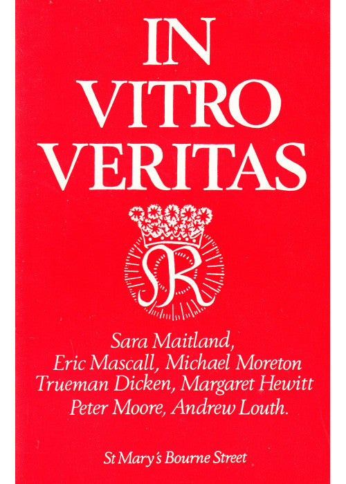 In Vitro Veritas: More Tracts for Our Times