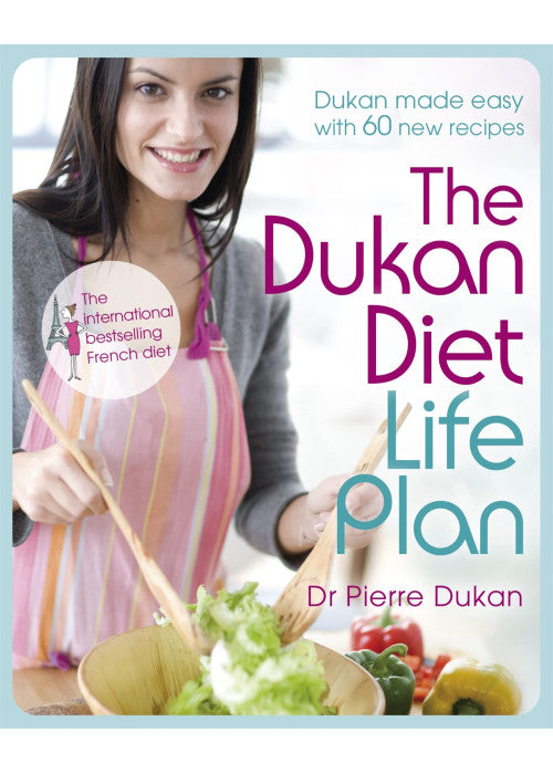The Dukan Diet Life Plan