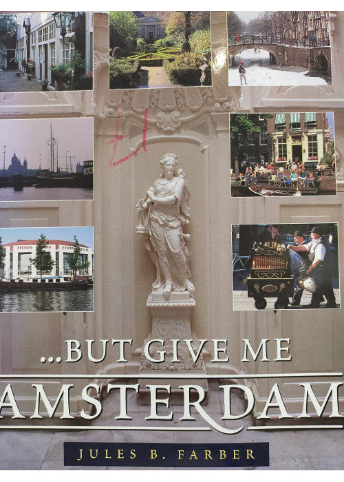 Title: But Give Me Amsterdam