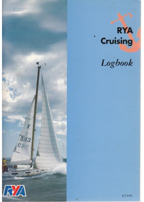 RYA Sail Cruising and Yachtmaster Scheme: Syllabus and Logbook
