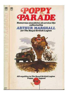 Poppy Parade: Humorous Anecdotes of Service Life