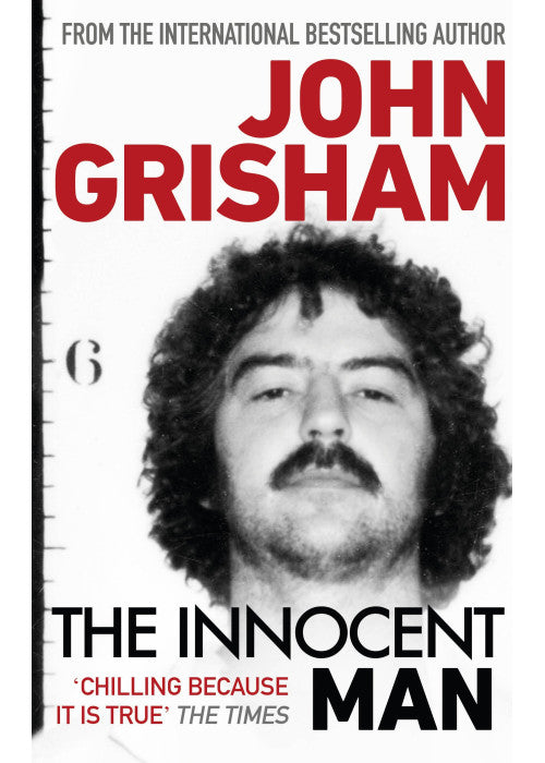 The Innocent Man: The true crime thriller behind the hit Netflix series