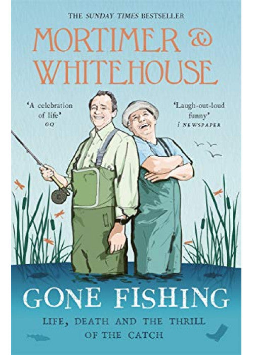 Mortimer & Whitehouse: Gone Fishing: The Comedy Classic