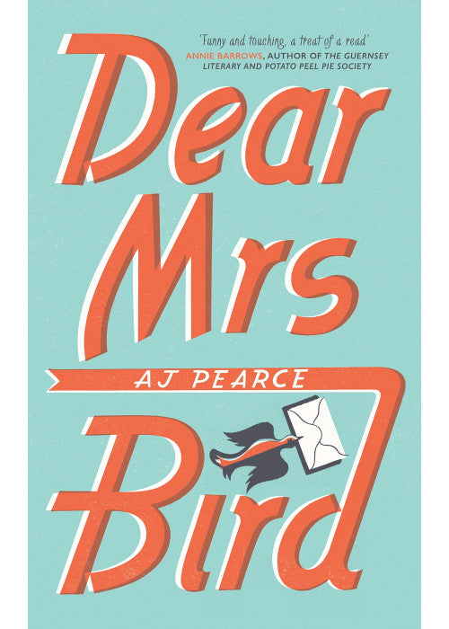 Dear Mrs Bird: Cosy up with this heartwarming and heartbreaking novel set in wartime London (The Wartime Chronicles, 1)