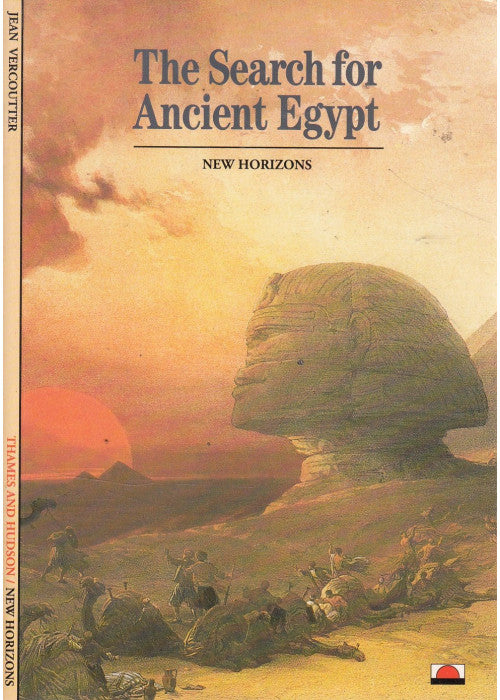 The Search for Ancient Egypt: (New Horizons)