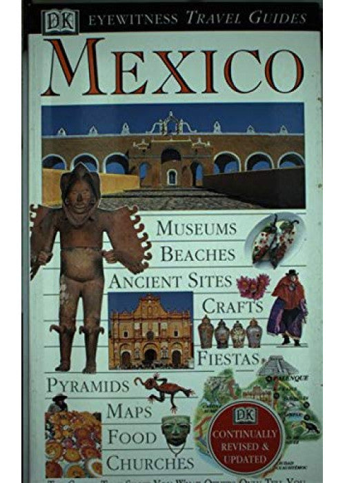 DK Eyewitness Travel Guide: Mexico