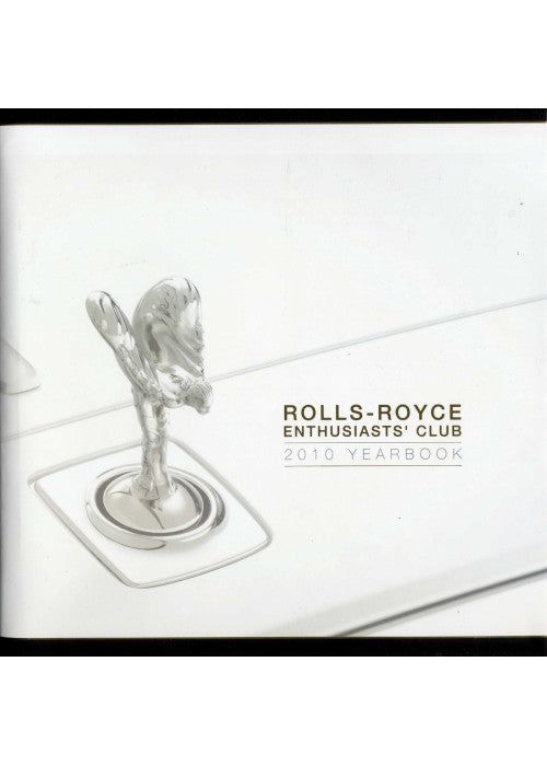 Rolls Royce Enthusiasts' Club Year Book 2010