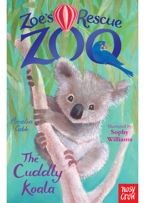 Zoe's Rescue Zoo: The Cuddly Koala