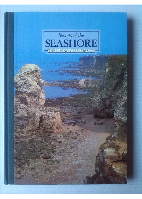 Secrets of the Seashore (Living Countryside S.)