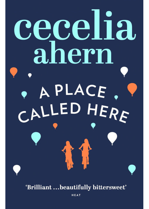 A Place Called Here: A Moving Mystery About Magic and the Search for a Way Home