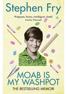 Moab Is My Washpot: Stephen Fry