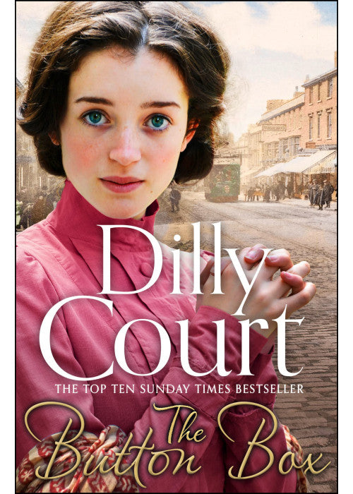 The Button Box: A gripping historical romance saga from the No. 1 Sunday Times Bestseller